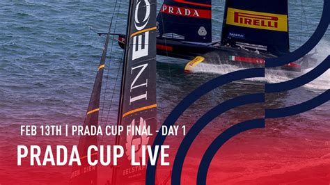 where to watch the prada cup|The Prada Cup Final LIVE: Team Ineos v Luna Rossa, race seve.